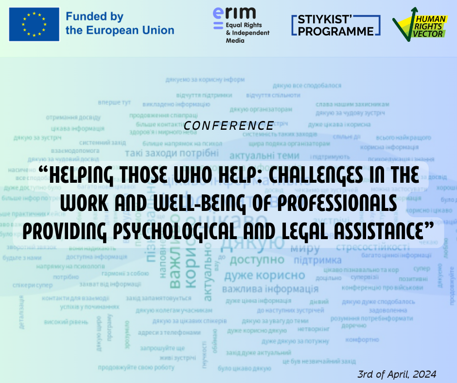 Conference held: "Helping Those Who Help: Challenges in the Work and Well-being of Professionals Providing Psychological and Legal Assistance”