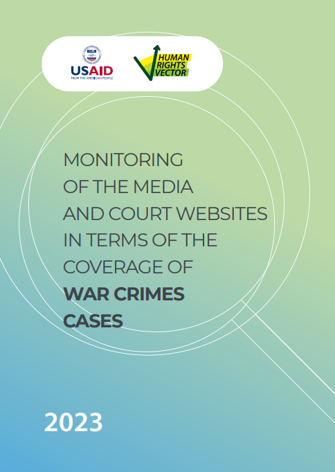 Media monitoring and analysis of court websites in terms of coverage of  war crime proceedings