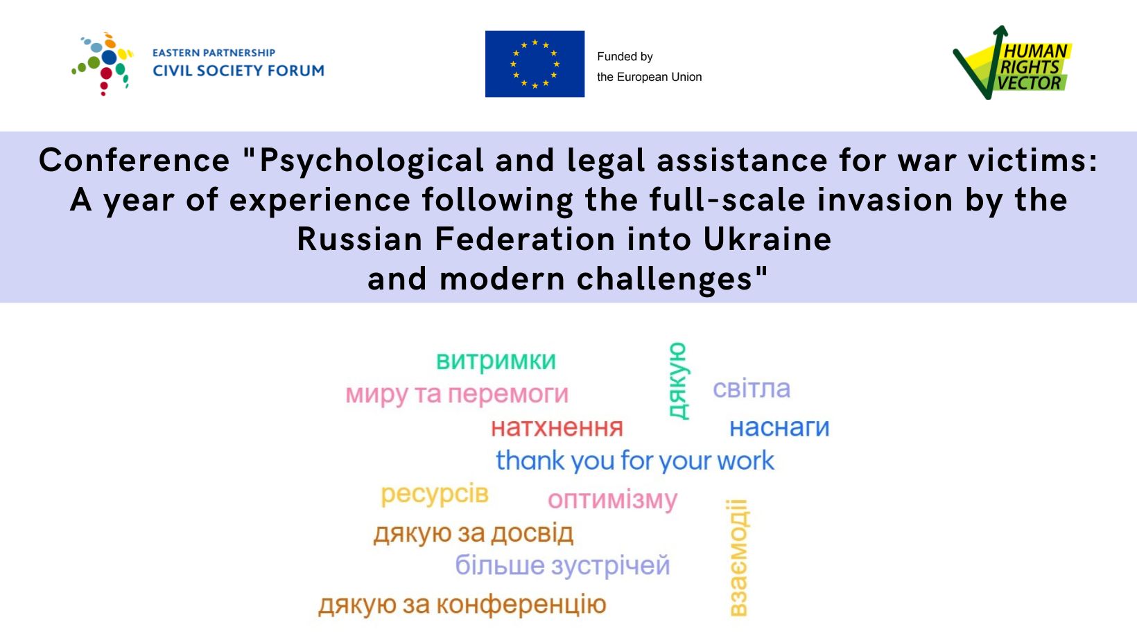 Reflections on the year; the conference "Psychological and legal assistance for war victims: A year of experience following the full-scale invasion by the Russian Federation into Ukraine and modern challenges"