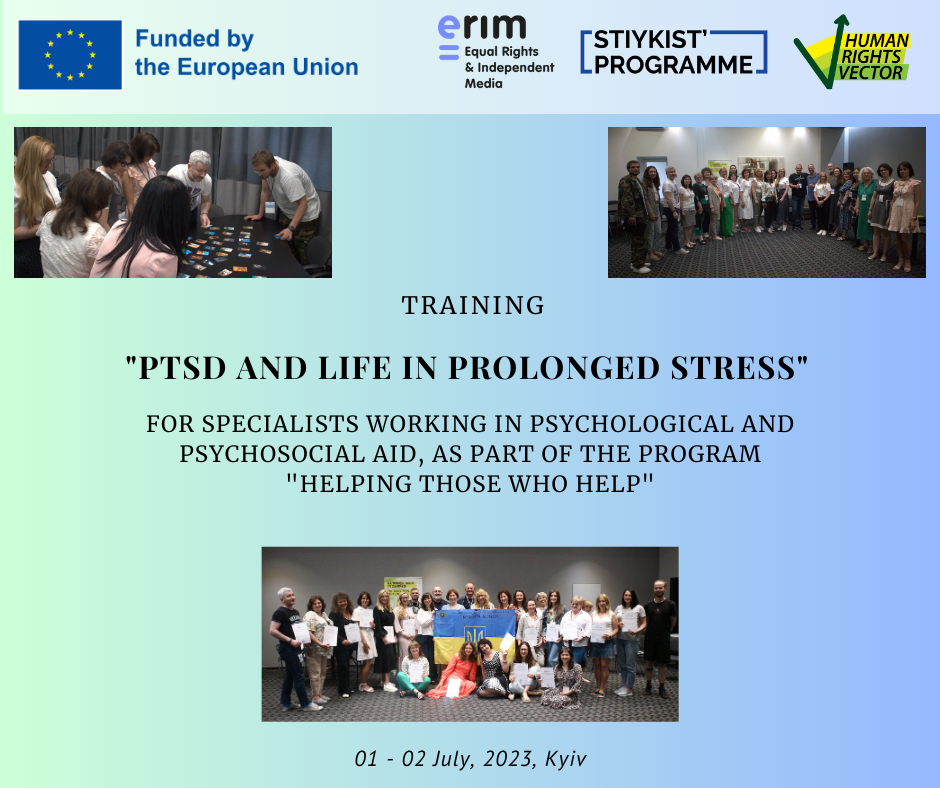 “Helping those who help” psychological aid training: PTSD and life in prolonged stress